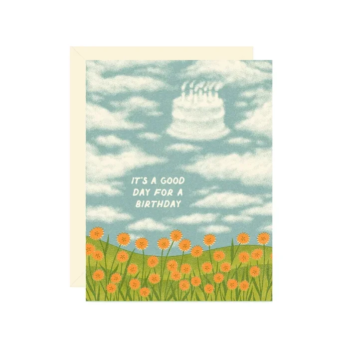it’s a good day for a birthday card